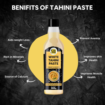 5:15 PM Tahini 300Gm White Tahini Paste For Hummus Ground Hulled Sesame Seed Paste Smooth & Creamy Natural For Hummus, Baba Ghanoush, Salad Dressings And More – 300Gm